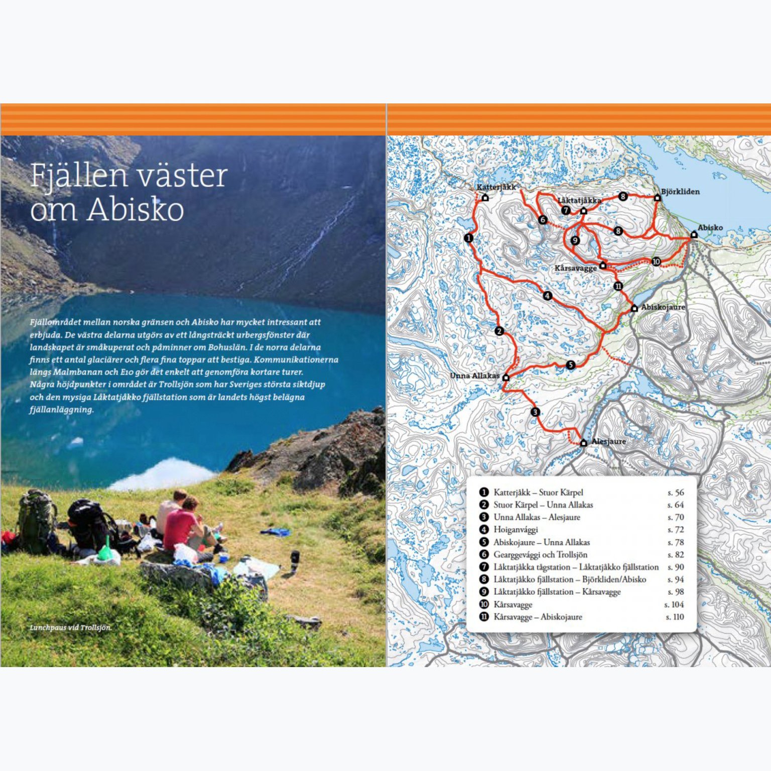 Calazo Fjällvandra kring Kebnekaise, Abisko och Riksgränsen 2:a uppl guidebok Flerfärgad