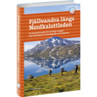 Calazo Fjällvandra längs Nordkalottleden guidebok Flerfärgad