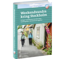 Weekendvandra kring Stockholm 4:e uppl guidebok